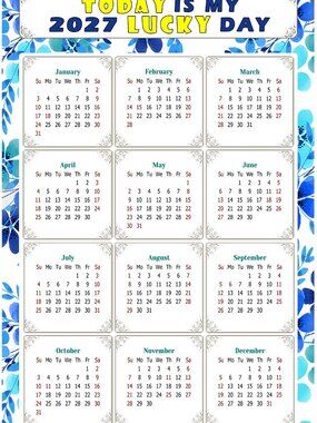 2027 Magnetic Calendar - Today is my Lucky Day - Themed 012 (7 x 10.5)